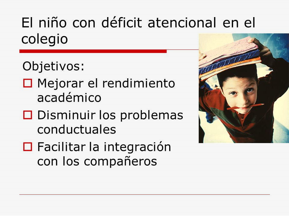 El niño con déficit atencional en el colegio