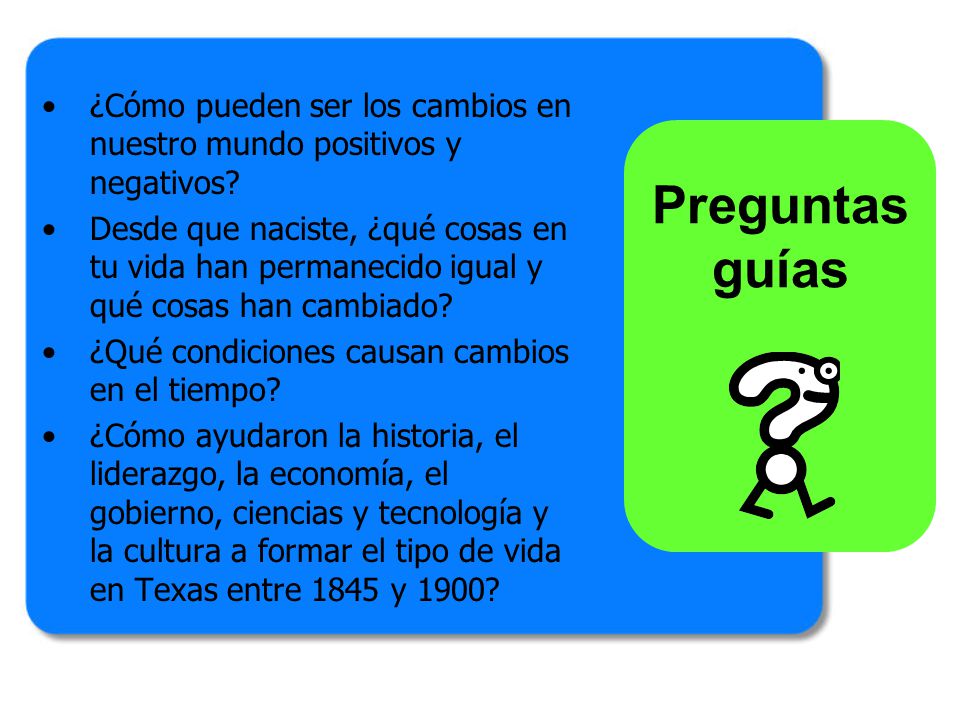 ¿Cómo pueden ser los cambios en nuestro mundo positivos y negativos