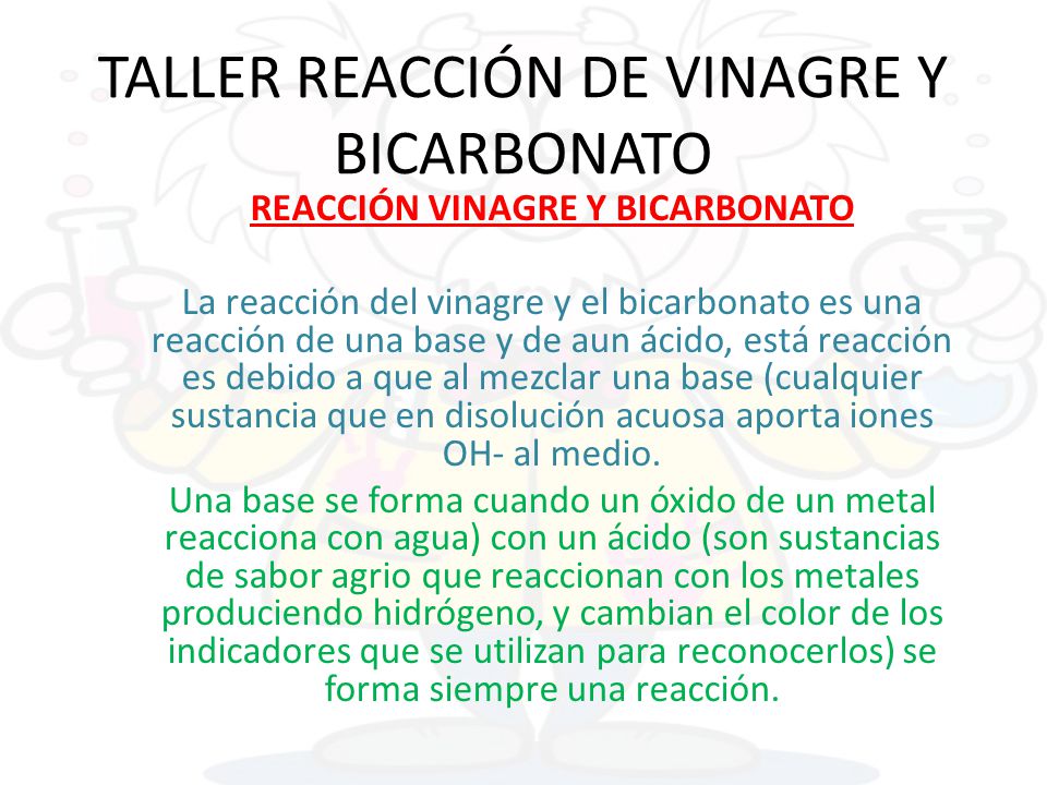 Taller Reaccion De Vinagre Y Bicarbonato Ppt Descargar