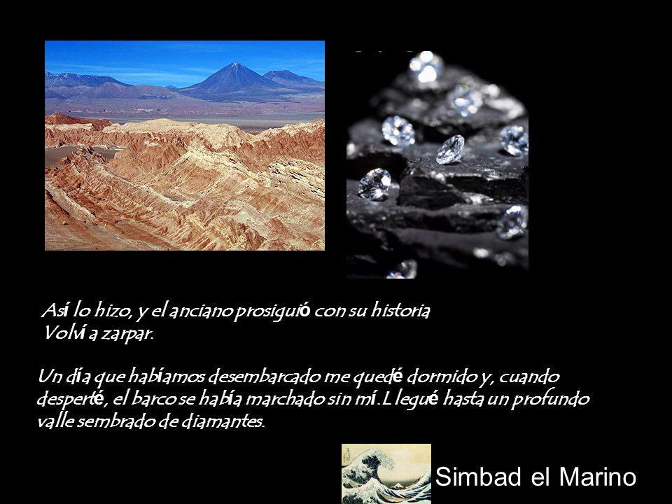 Así lo hizo, y el anciano prosiguió con su historia Volví a zarpar.