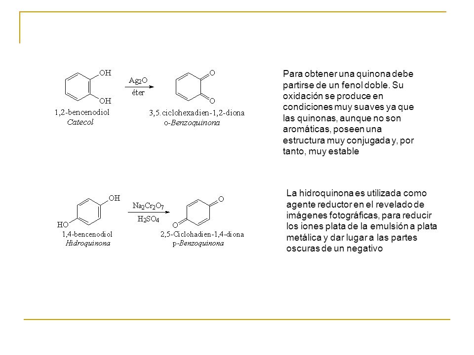 Para obtener una quinona debe partirse de un fenol doble