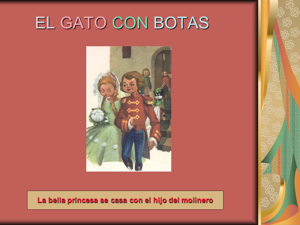 La bella princesa se casa con el hijo del molinero