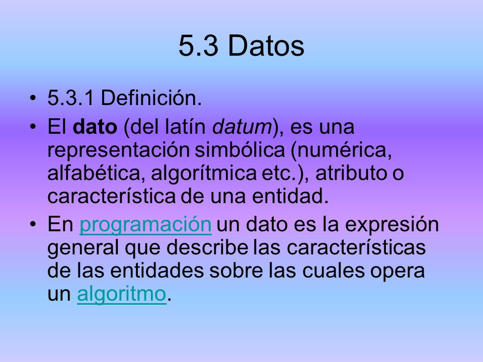 5.3 Datos Definición.