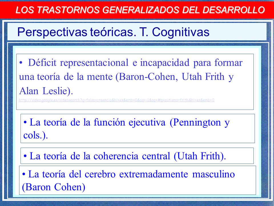 LOS TRASTORNOS GENERALIZADOS DEL DESARROLLO