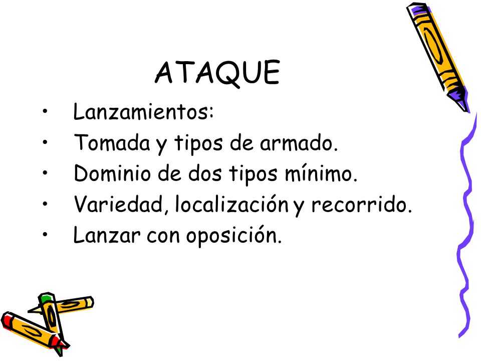 ATAQUE Lanzamientos: Tomada y tipos de armado.