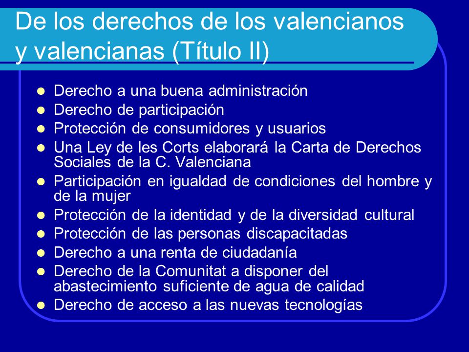 De los derechos de los valencianos y valencianas (Título II)