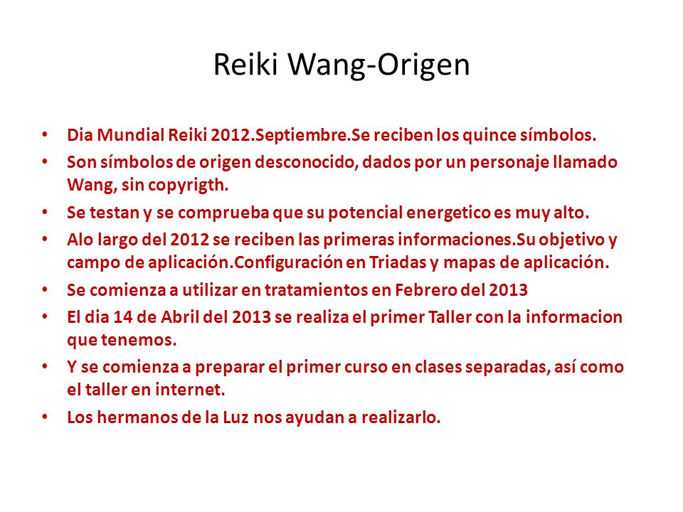 Reiki Wang-Origen Dia Mundial Reiki 2012.Septiembre.Se reciben los quince símbolos.