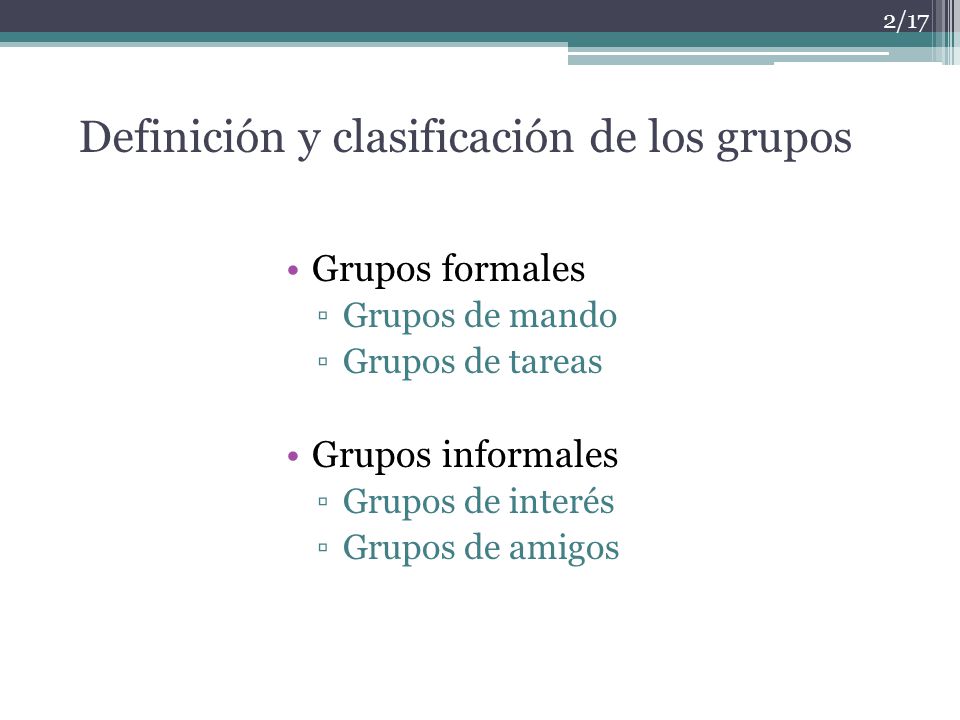 Definición y clasificación de los grupos