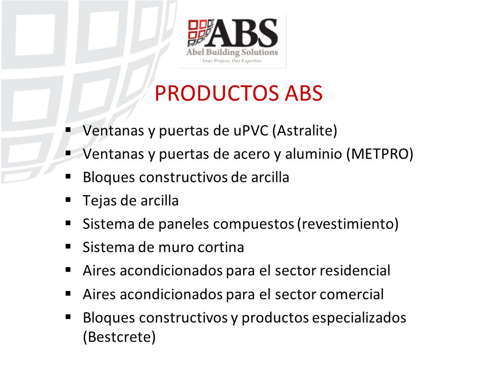 PRODUCTOS ABS Ventanas y puertas de uPVC (Astralite)