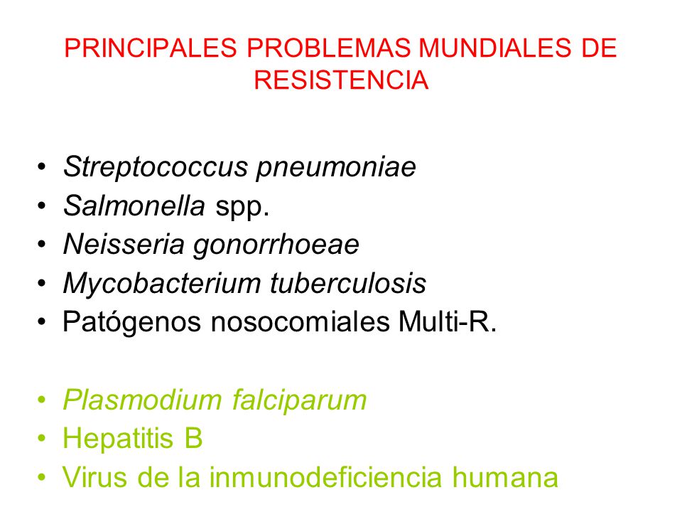 PRINCIPALES PROBLEMAS MUNDIALES DE RESISTENCIA