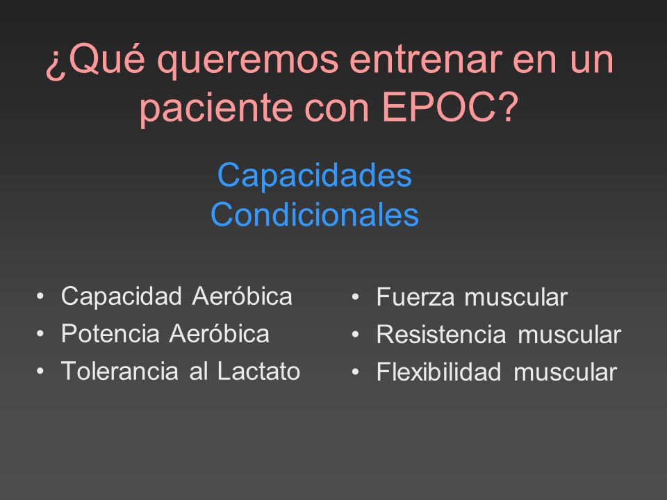 ¿Qué queremos entrenar en un paciente con EPOC