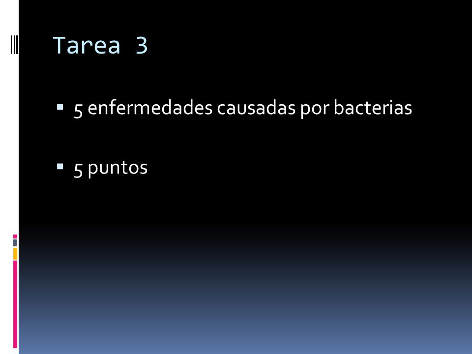 Tarea 3 5 enfermedades causadas por bacterias 5 puntos