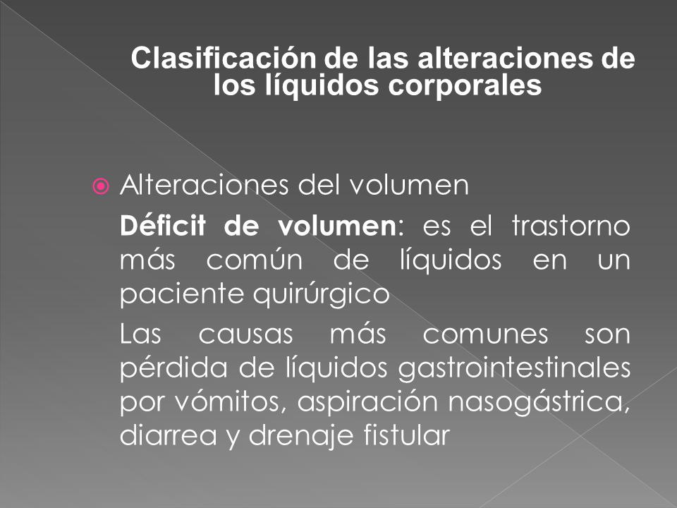 Clasificación de las alteraciones de los líquidos corporales