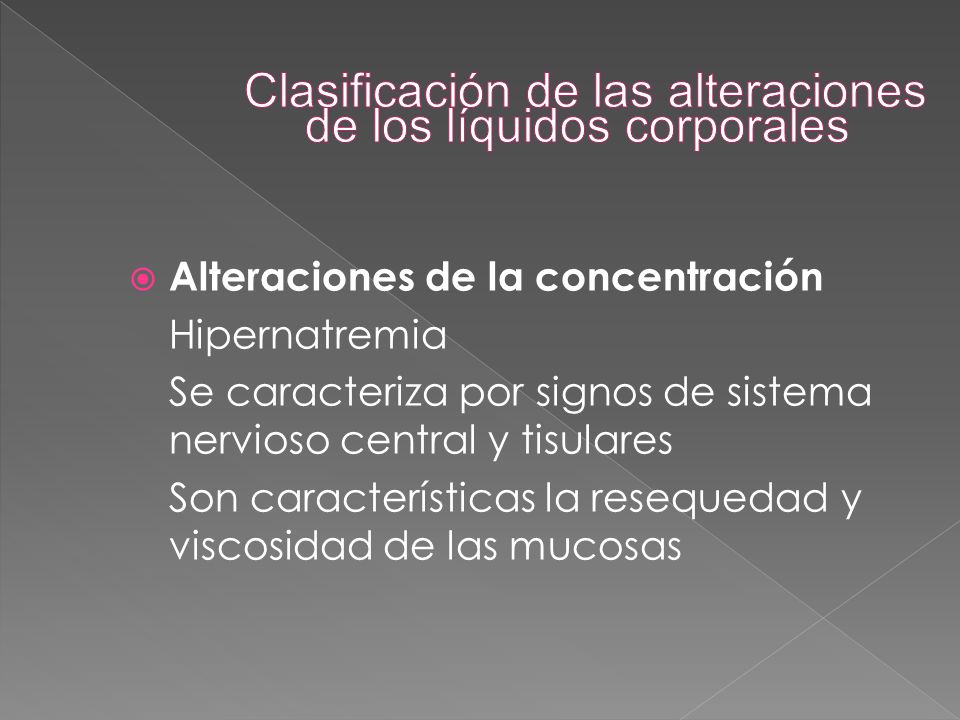 Clasificación de las alteraciones de los líquidos corporales