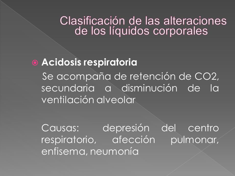 Clasificación de las alteraciones de los líquidos corporales