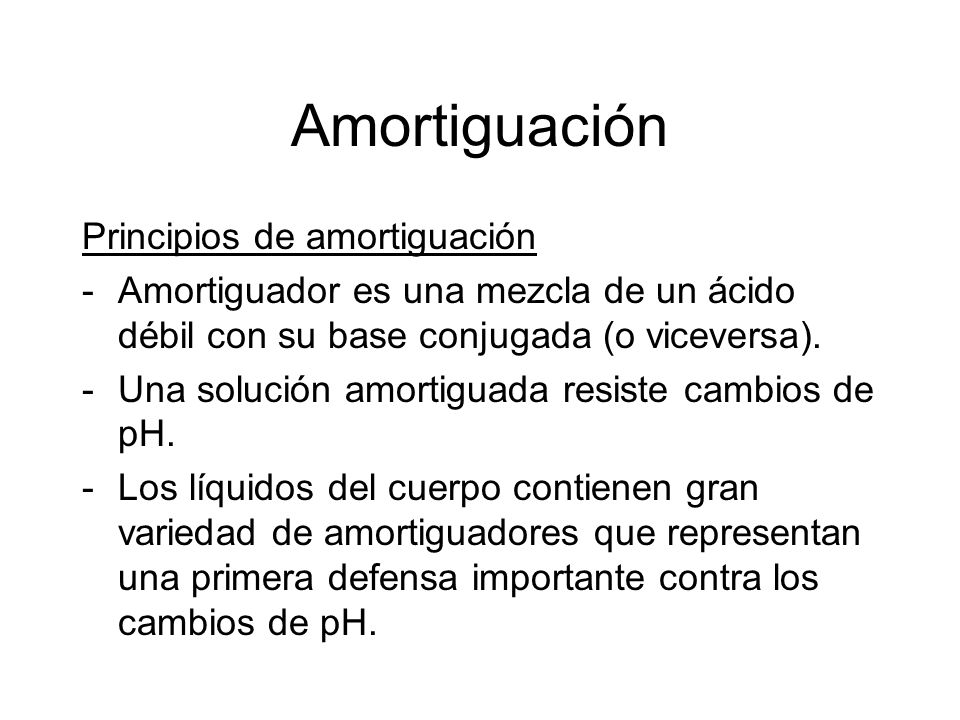 Amortiguación Principios de amortiguación