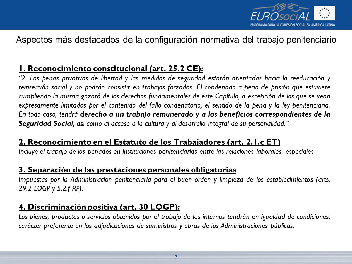 Aspectos más destacados de la configuración normativa del trabajo penitenciario