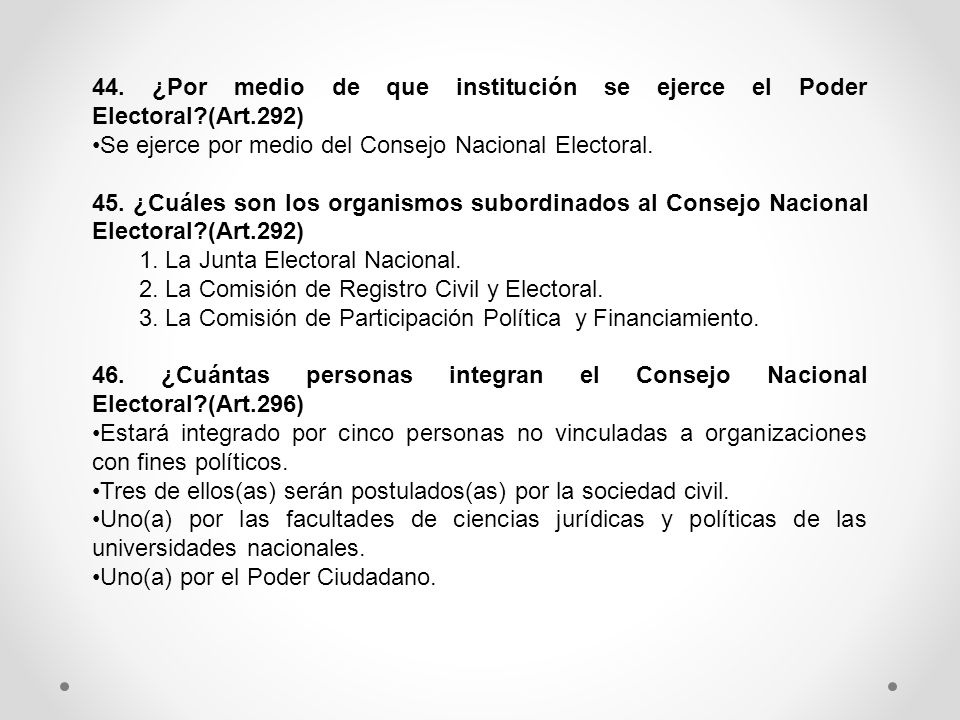 44. ¿Por medio de que institución se ejerce el Poder Electoral. (Art