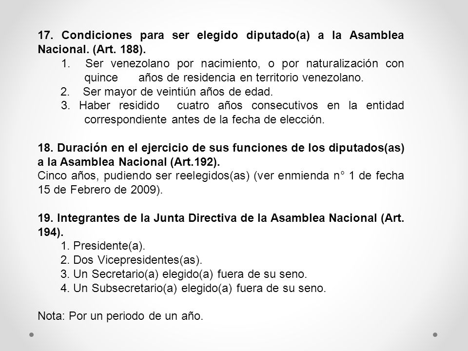 17. Condiciones para ser elegido diputado(a) a la Asamblea Nacional