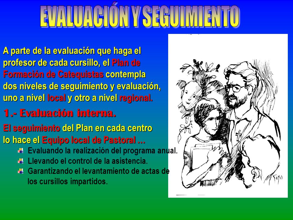 EVALUACIÓN Y SEGUIMIENTO