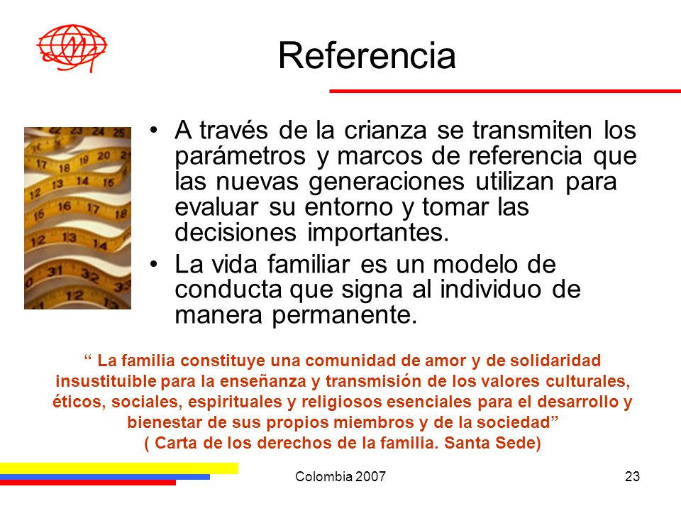 ( Carta de los derechos de la familia. Santa Sede)