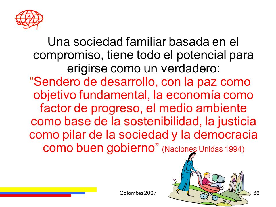 Una sociedad familiar basada en el compromiso, tiene todo el potencial para erigirse como un verdadero: