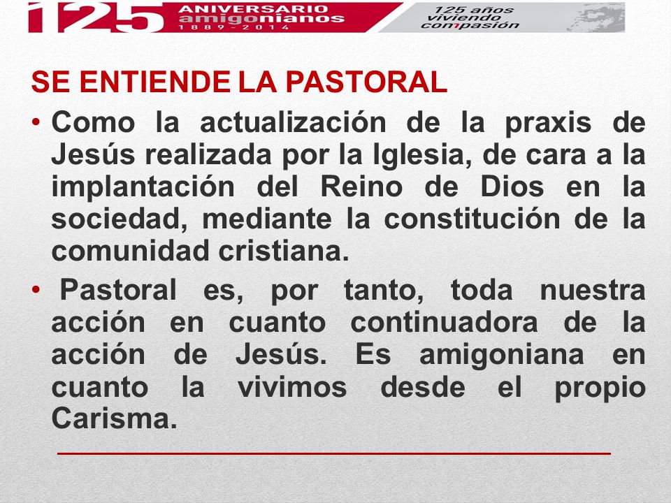 SE ENTIENDE LA PASTORAL