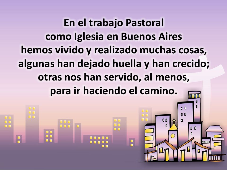 como Iglesia en Buenos Aires para ir haciendo el camino.