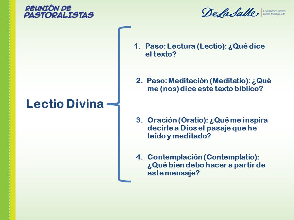 Lectio Divina 1. Paso: Lectura (Lectio): ¿Qué dice el texto