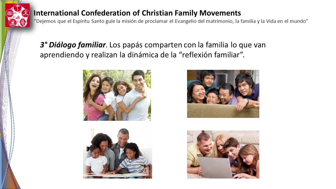 3° Diálogo familiar.