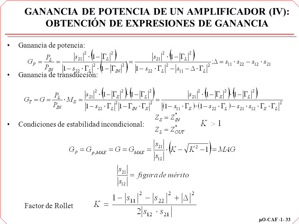 GANANCIA DE POTENCIA DE UN AMPLIFICADOR (IV): OBTENCIÓN DE EXPRESIONES DE GANANCIA