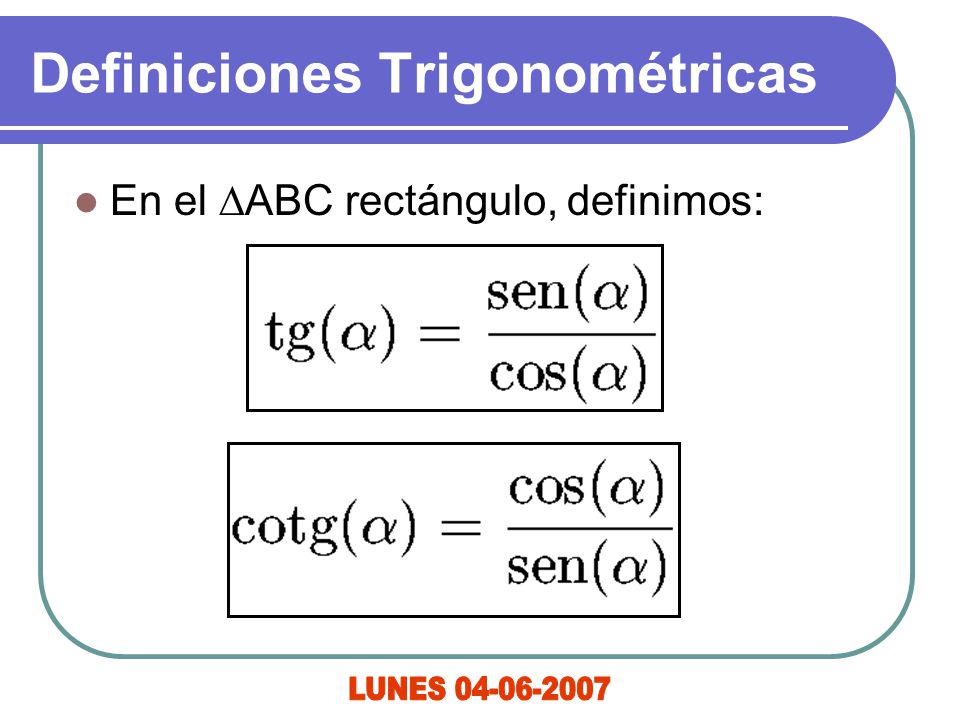 Definiciones Trigonométricas