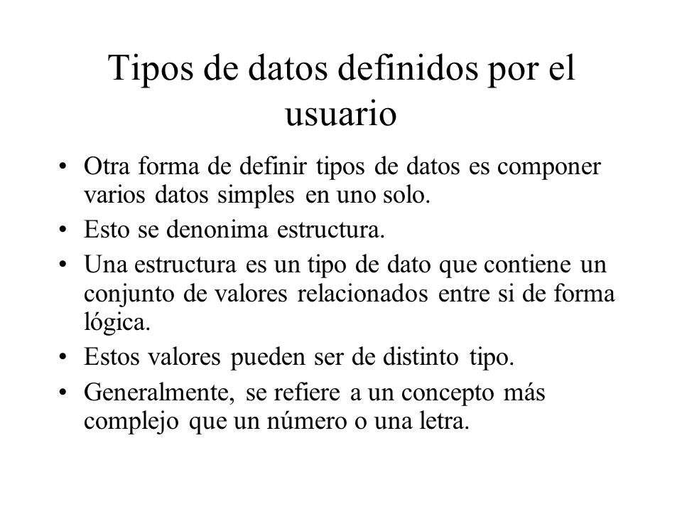 Tipos de datos definidos por el usuario