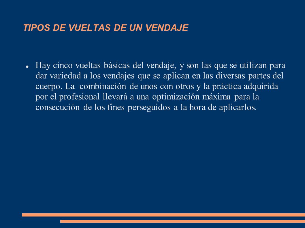 TIPOS DE VUELTAS DE UN VENDAJE
