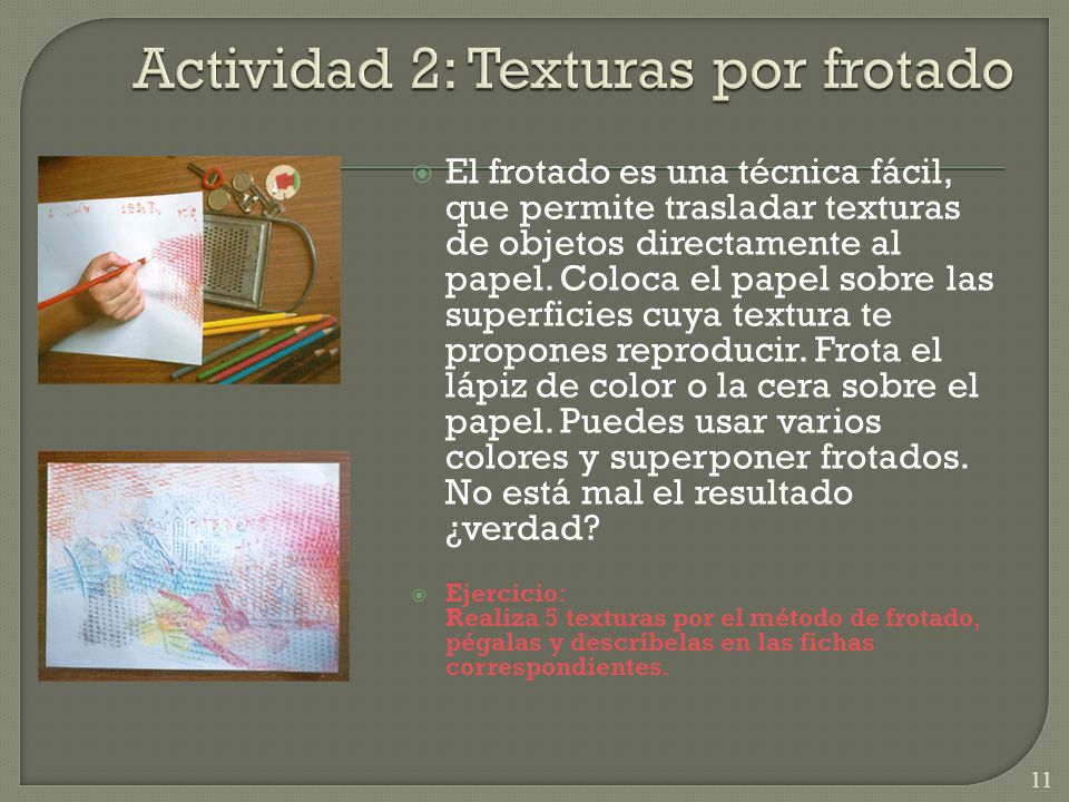 Actividad 2: Texturas por frotado