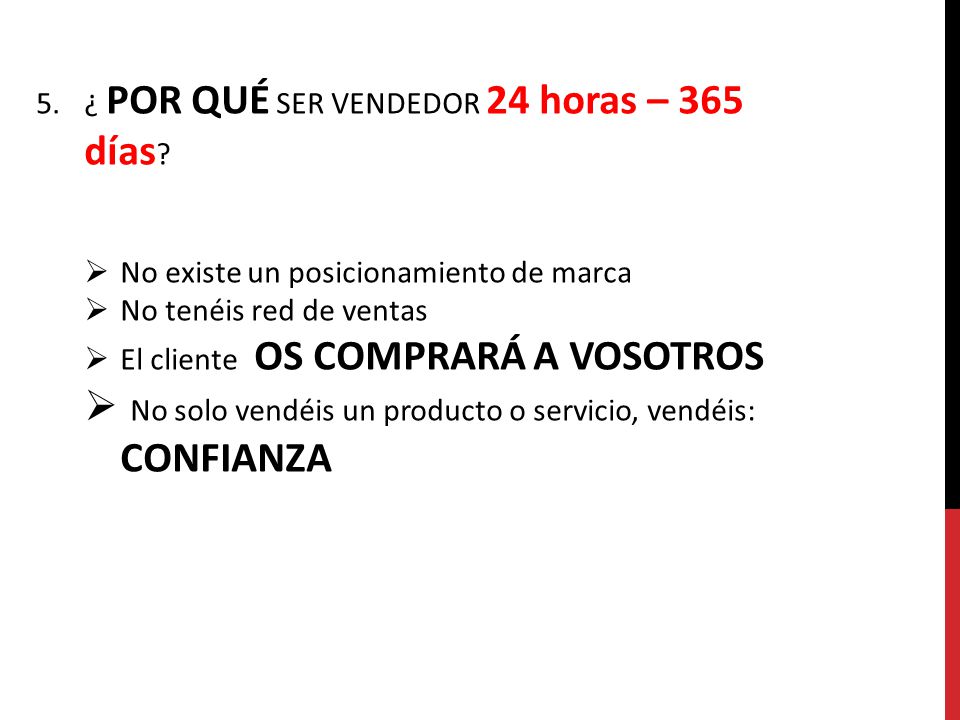 No solo vendéis un producto o servicio, vendéis: CONFIANZA