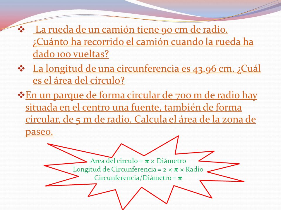La rueda de un camión tiene 90 cm de radio