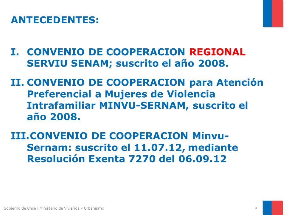 CONVENIO DE COOPERACION REGIONAL SERVIU SENAM; suscrito el año 2008.