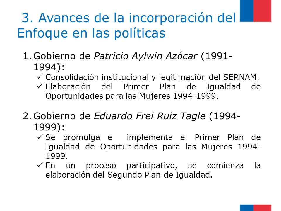 3. Avances de la incorporación del Enfoque en las políticas