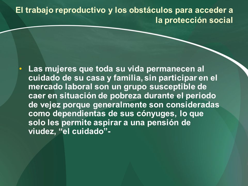 El trabajo reproductivo y los obstáculos para acceder a la protección social