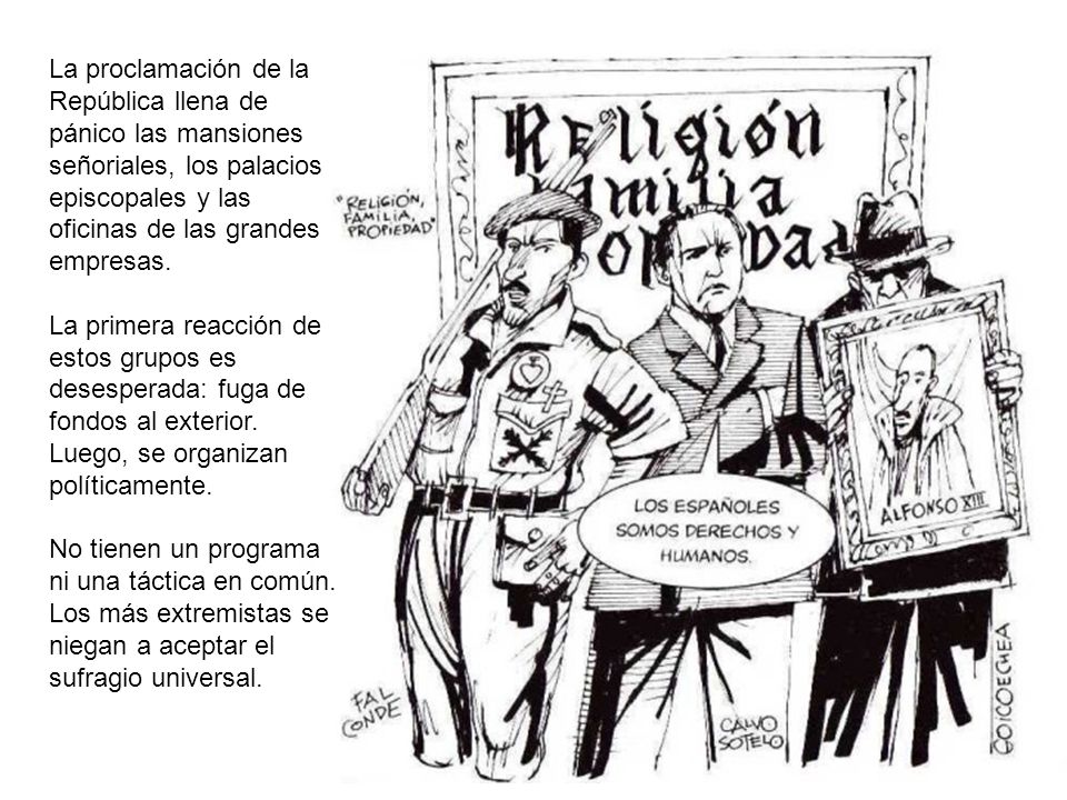 La proclamación de la República llena de pánico las mansiones señoriales, los palacios episcopales y las oficinas de las grandes empresas.