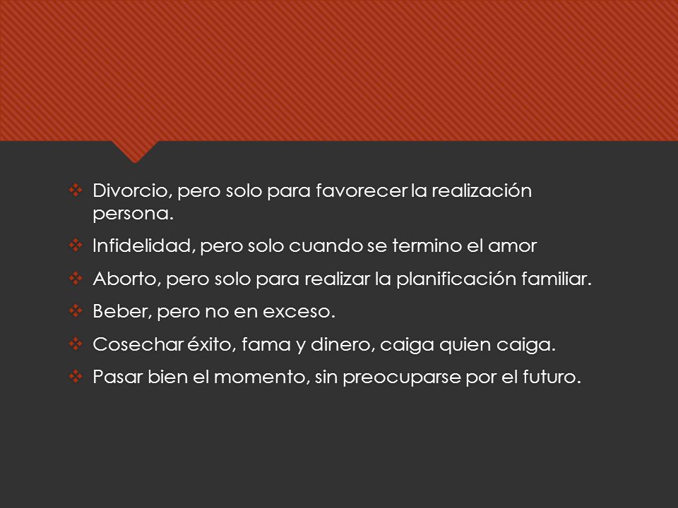 Divorcio, pero solo para favorecer la realización persona.