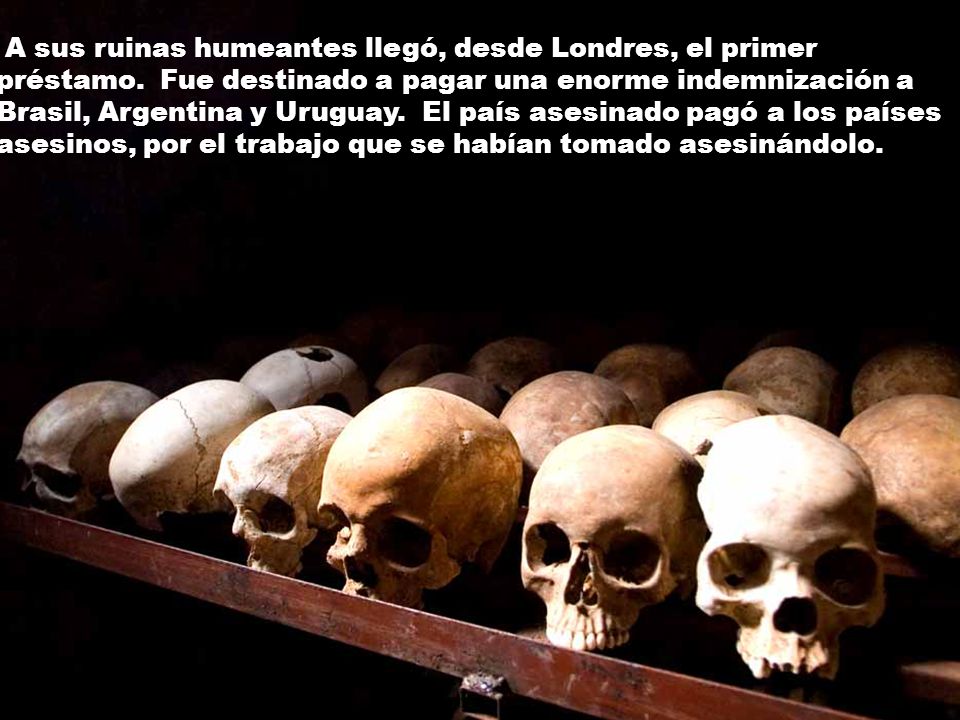 A sus ruinas humeantes llegó, desde Londres, el primer préstamo