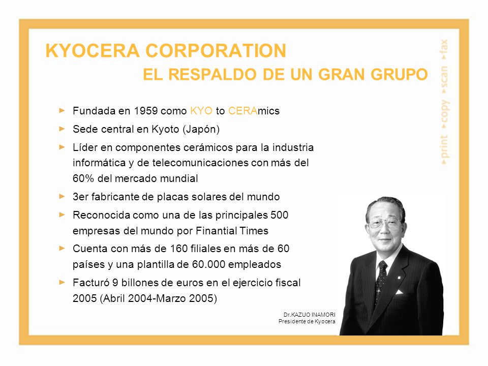 KYOCERA CORPORATION EL RESPALDO DE UN GRAN GRUPO