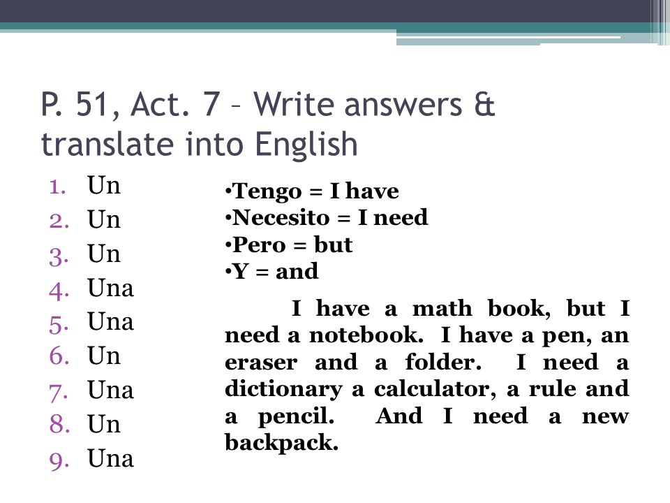 P. 51, Act. 7 – Write answers & translate into English