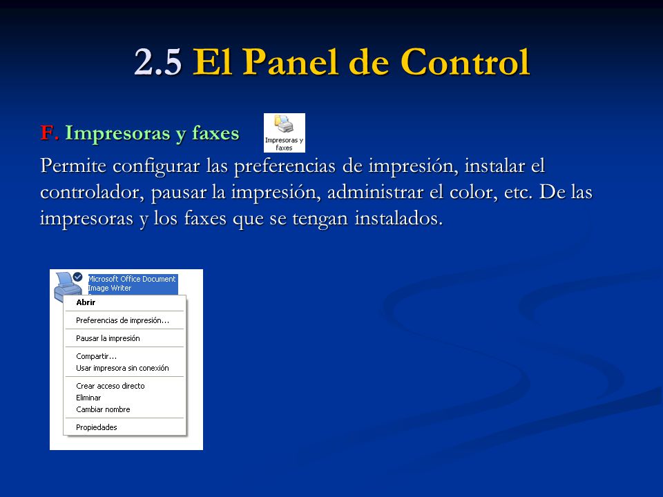 2.5 El Panel de Control F. Impresoras y faxes