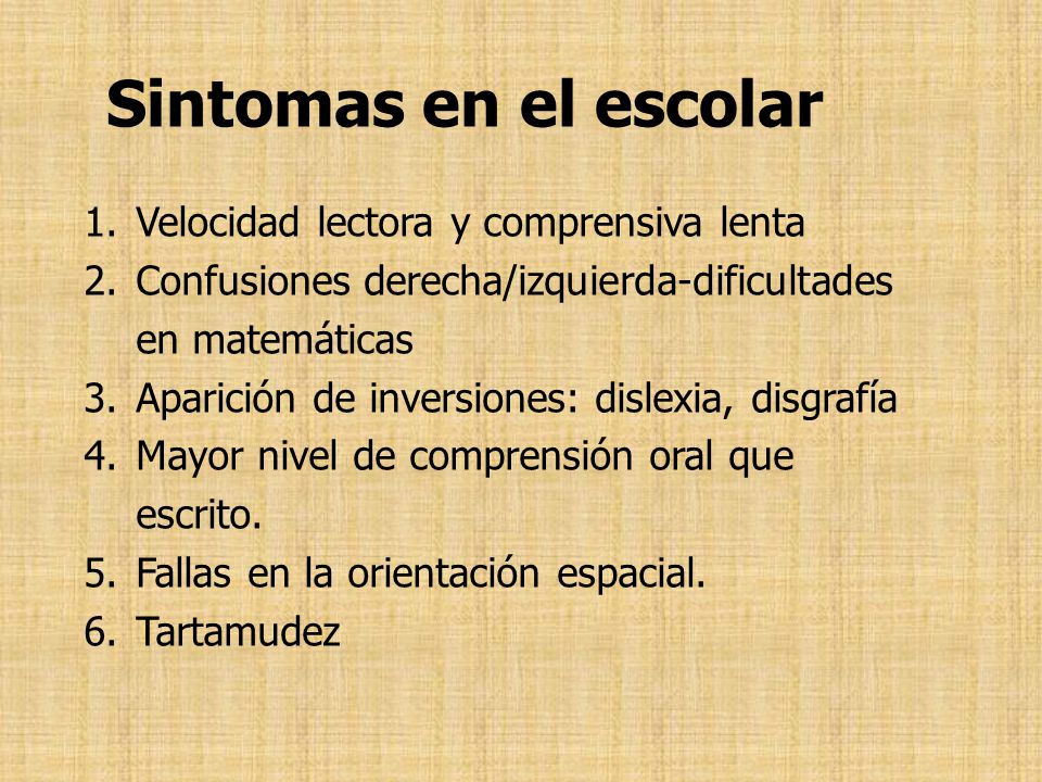 Sintomas en el escolar Velocidad lectora y comprensiva lenta