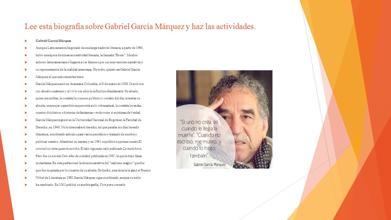 Lee esta biografía sobre Gabriel García Márquez y haz las actividades.