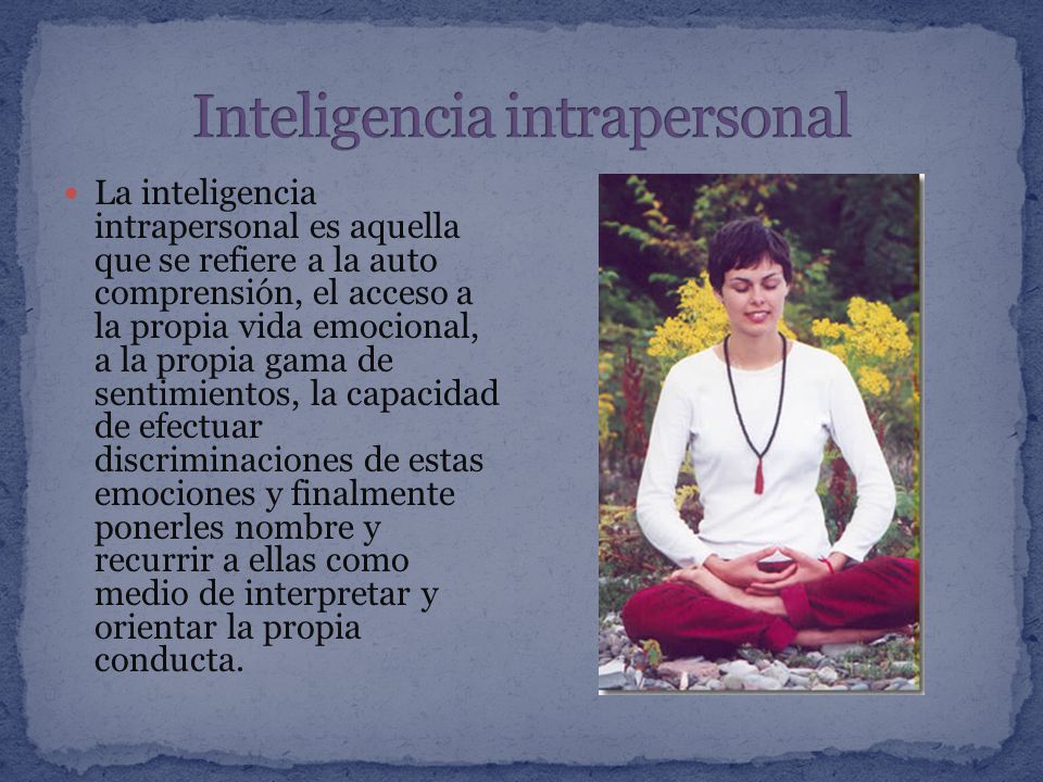 Inteligencia intrapersonal