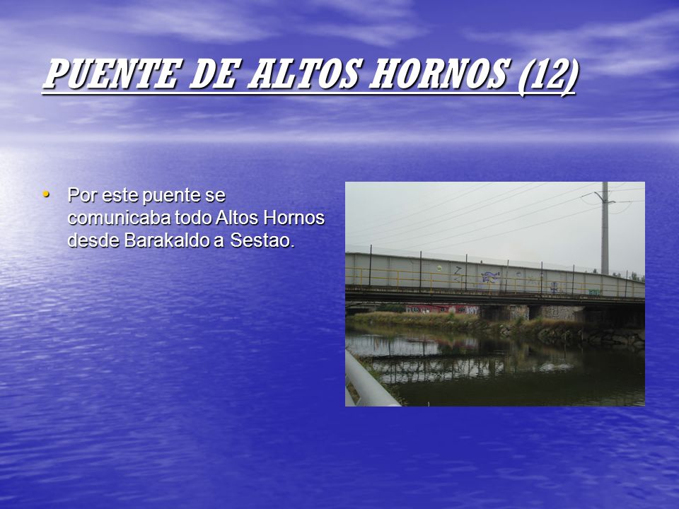PUENTE DE ALTOS HORNOS (12)